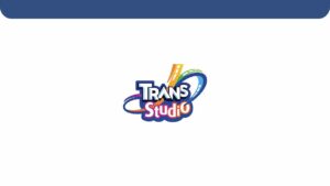Lowongan Kerja Trans Studio Maret 2021