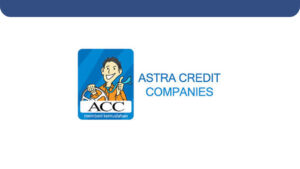 Lowongan Kerja Astra Credit companies (ACC) Mei 2021