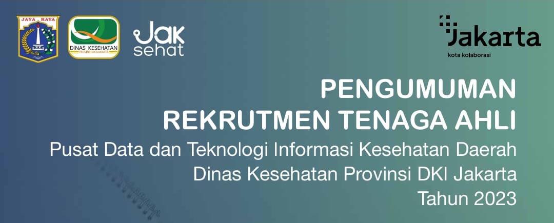 Rekrutmen Dinas Kesehatan Dinas Kesehatan Provinsi DKI Jakarta