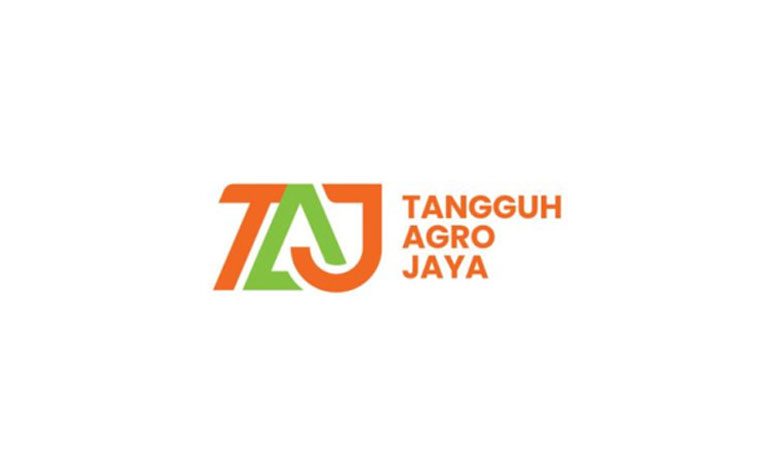 Lowongan Kerja PT Tangguh Agro Jaya (TAJ)