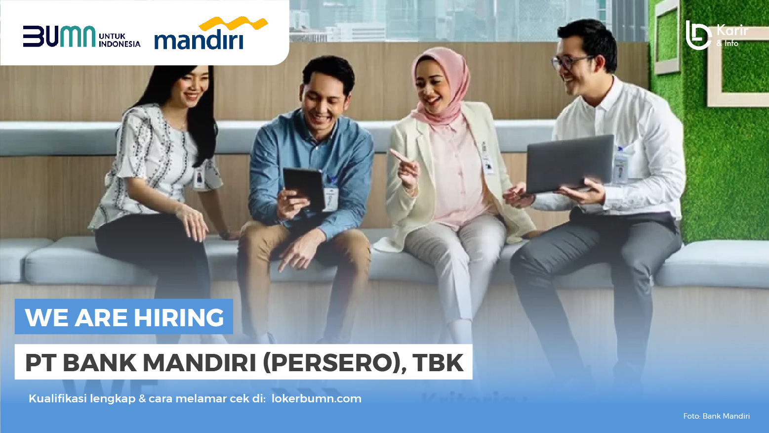 PT Bank Mandiri (Persero) Tbk - Karir Dan Info