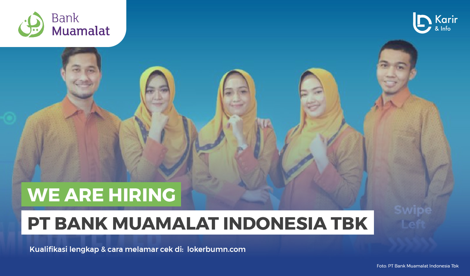 Pt Bank Muamalat Indonesia Tbk Karir Dan Info