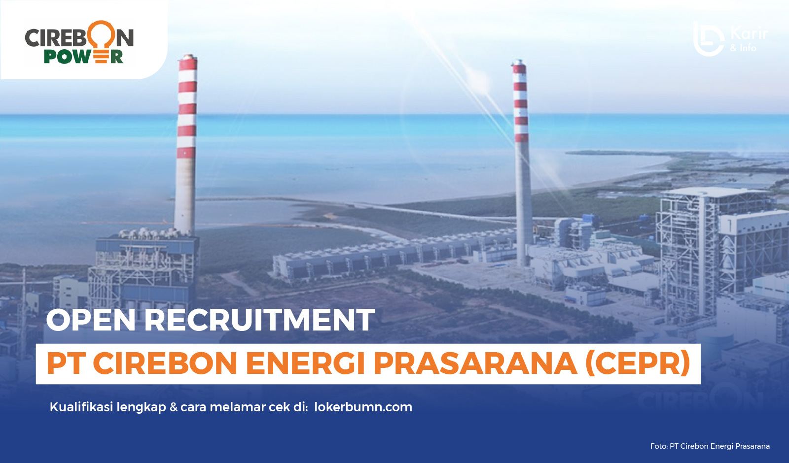 Lowongan Kerja PT Cirebon Energi Prasarana (CEPR), Terbuka untuk Lulusan SMK