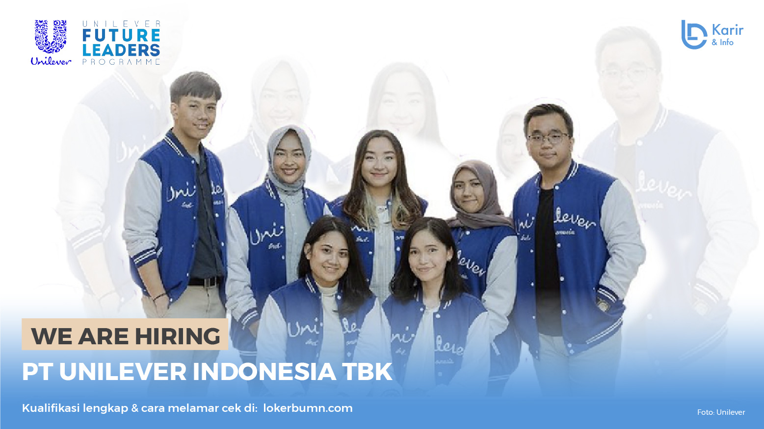 Rekrutmen Unilever Future Leaders Programme (UFLP)