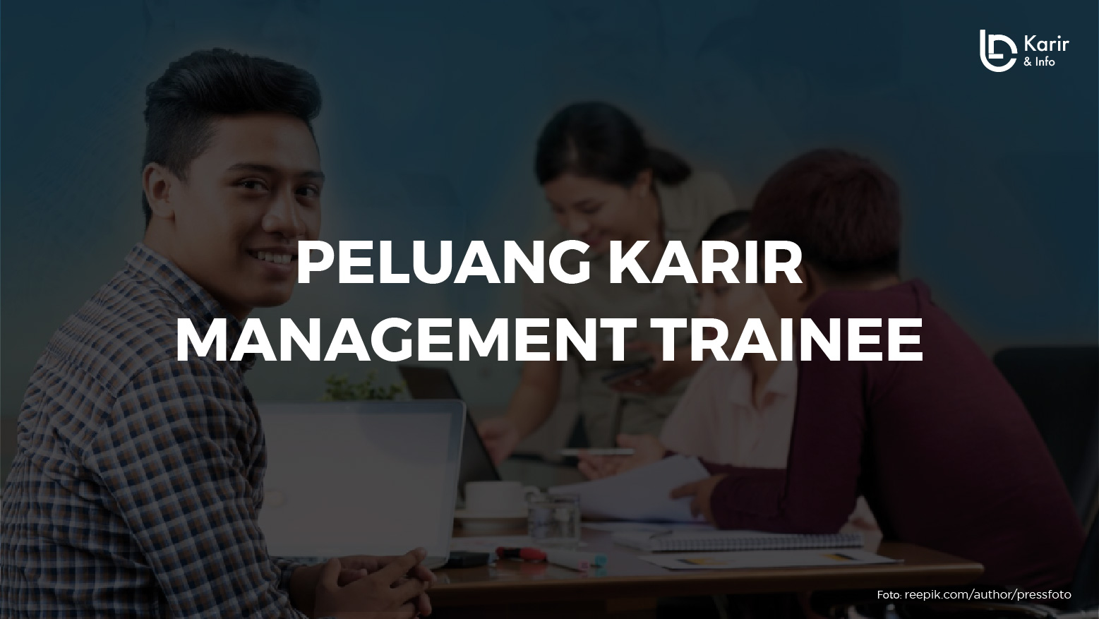 Peluang Karir Program Management Trainee 2024